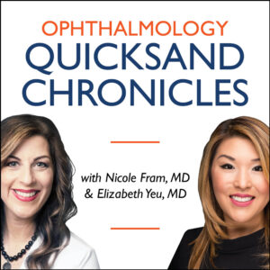 Ophthalmology Quicksand Chronicles