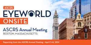 Read more about the article EyeWorld Onsite, April 8, 2024